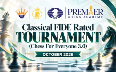 Classical FIDE Rated Chess Tournament (Chess for Everyone 3.0) October 2026